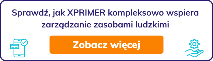 Sprawdź, jak XPRIMER kompleksowo wspiera zarządzanie zasobami ludzkimi