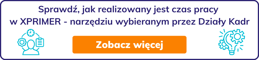 Sprawdź, jak realizowany jest czas pracy w XPRIMER - narzędziu wybieranym przez Działy Kadr